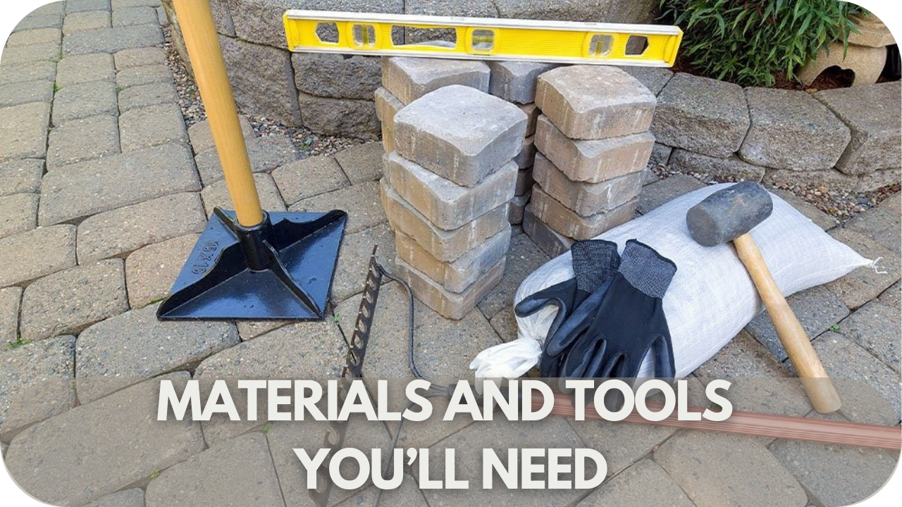 Essential materials and tools for installing natural stone pavers.