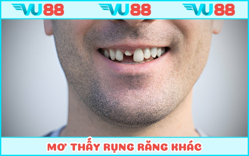Mơ thấy rụng răng khác và số may mắn 