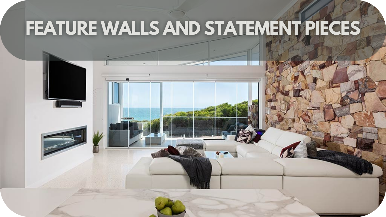 3. Feature Walls and Statement Pieces