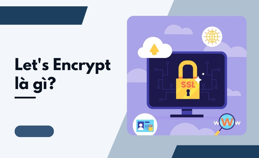 định nghĩa Let's Encrypt là gì