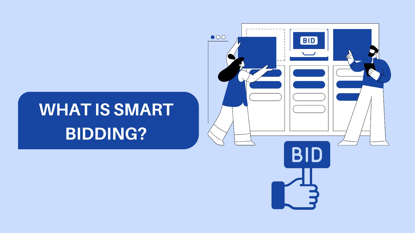 What Is Smart Bidding