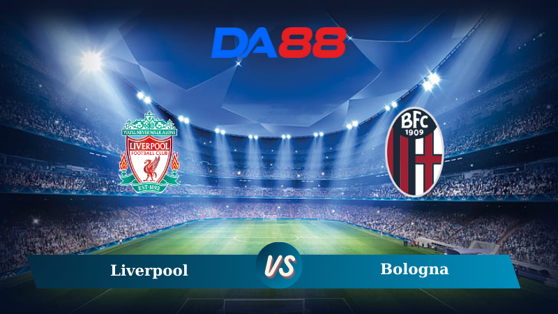 Soi kèo Liverpool vs Bologna 02h00 ngày 03/10/2024