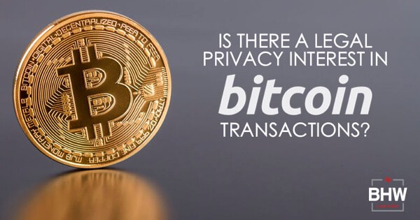 Fourth Amendment cryptocurrency privacy rights legal concepts