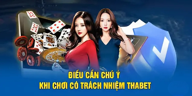 Chơi Có Trách Nhiệm Tại Thabet - An Toàn Và Lành Mạnh-2