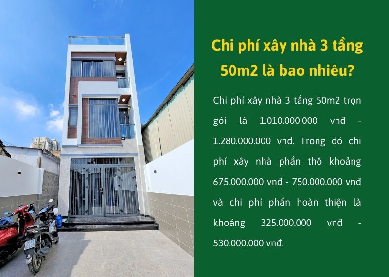 Chi phí xây nhà 3 tầng 50m2 là bao nhiêu Xây dựng Nhất Tín