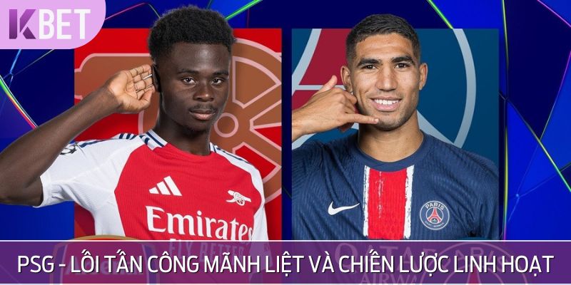 PSG - Lối tấn công mãnh liệt và chiến lược linh hoạt