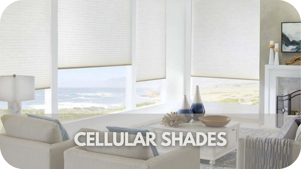 Cellular Shades