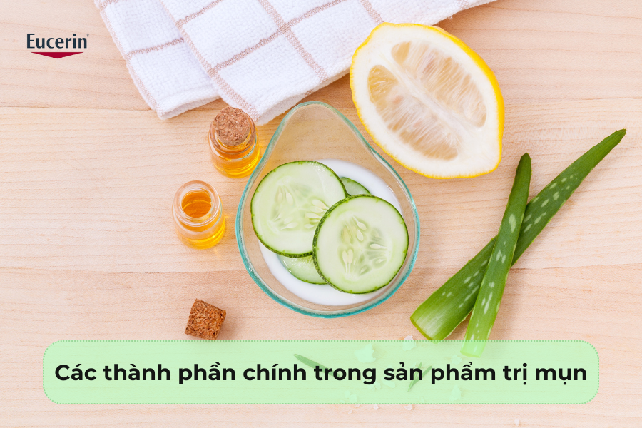 Các thành phần chính trong sản phẩm trị mụn