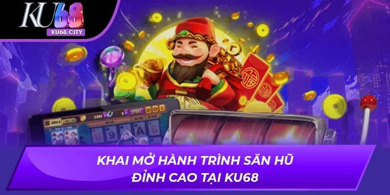 nổ hũ Ku68 - Hình 1