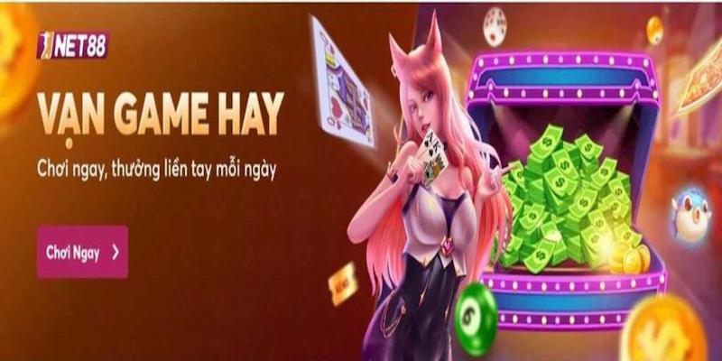 Lý do đặc biệt người chơi không nên bỏ qua nhà cái Net88