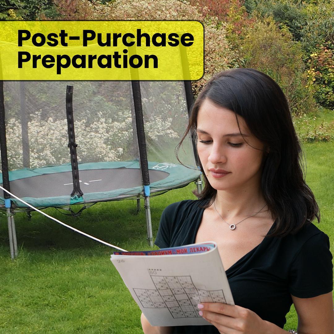 Post-Purchase Preparation - Trampoline Safety