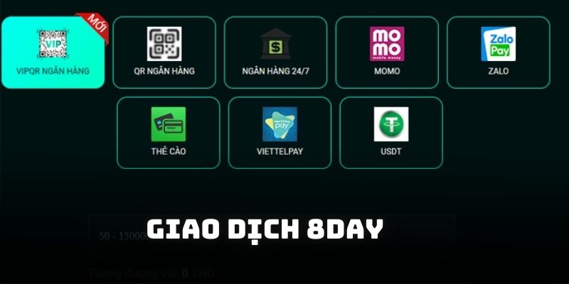 Giao dịch đổi thưởng tại 8DAY nhanh chóng 