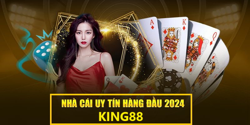 Tìm hiểu nhà cái KING88 