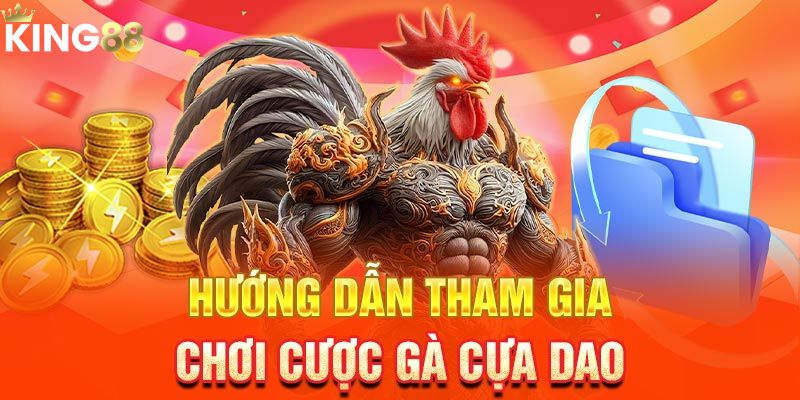 Các bước cược đá gà tại nền tảng KING88 