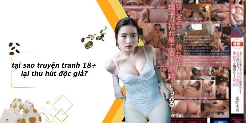 Tại Sao Truyện Tranh 18  Lại Thu Hút Độc Giả?