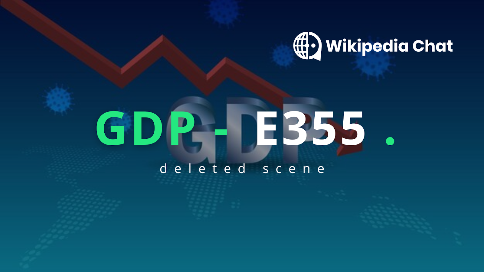 gdp - deleted scene - e355