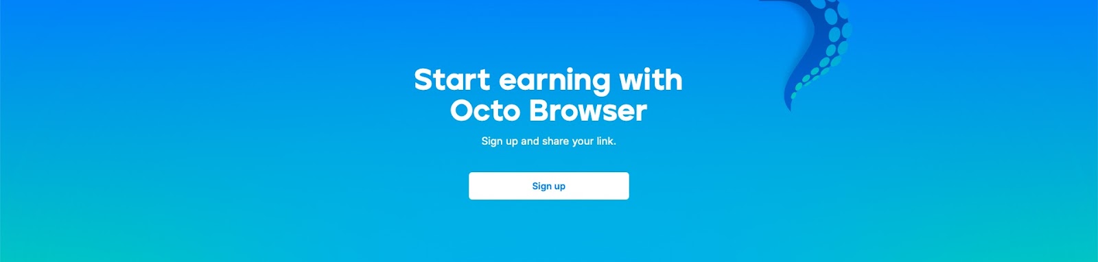 Octo Browser Affiliate Program: Maximizing Your Earnings in the Digital World