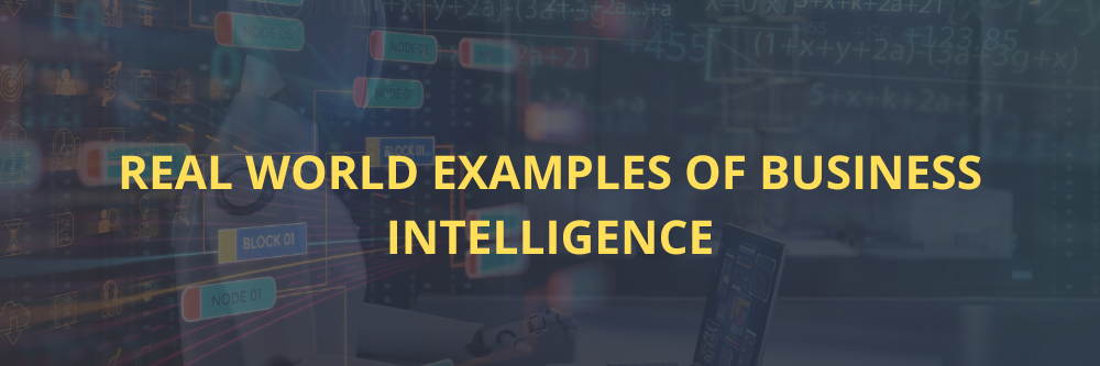 Image showing Real World Examples of Business Intelligence