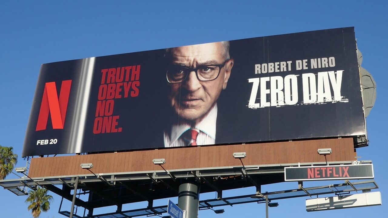 Zero Day Billboard with Robert DeNiro on Sunset Blvd on February 24, 2025 in Los Angeles, California, USA