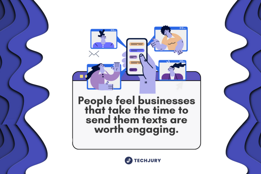 Customers value businesses that send text messages
