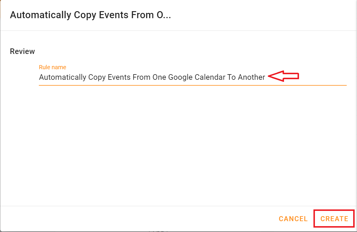 Automatically Copy Events from One Google Calendar to Another- Name the Rule