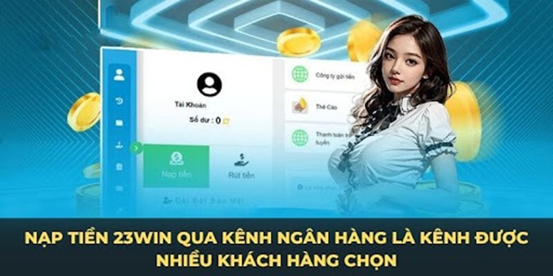 Nạp tiền vào tài khoản game bằng phương thức banking được lựa chọn nhiều nhất.