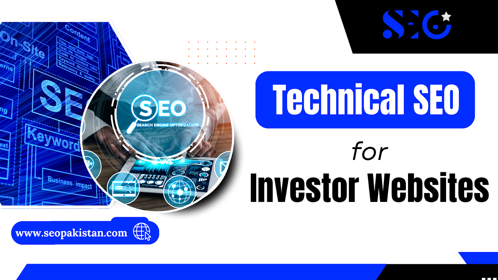 Blue graphic design promoting Technical SEO for Investor Websites with SEO term highlights. 