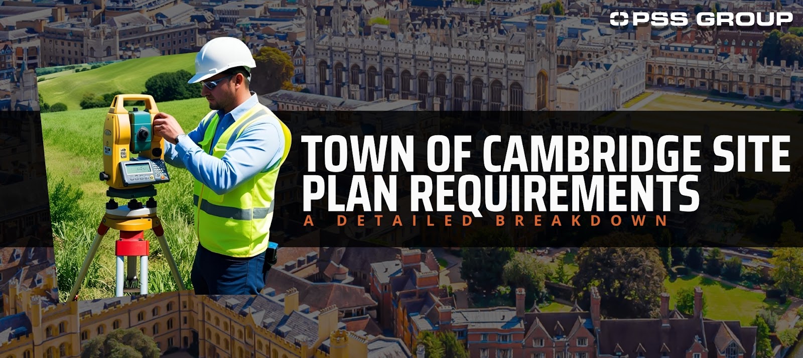 Building Applications in the Town of Cambridge: Town of Cambridge Site Plan Requirements a Detailed Breakdown 