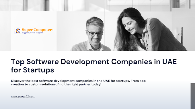 Top Software Development Companies in UAE for Startups 