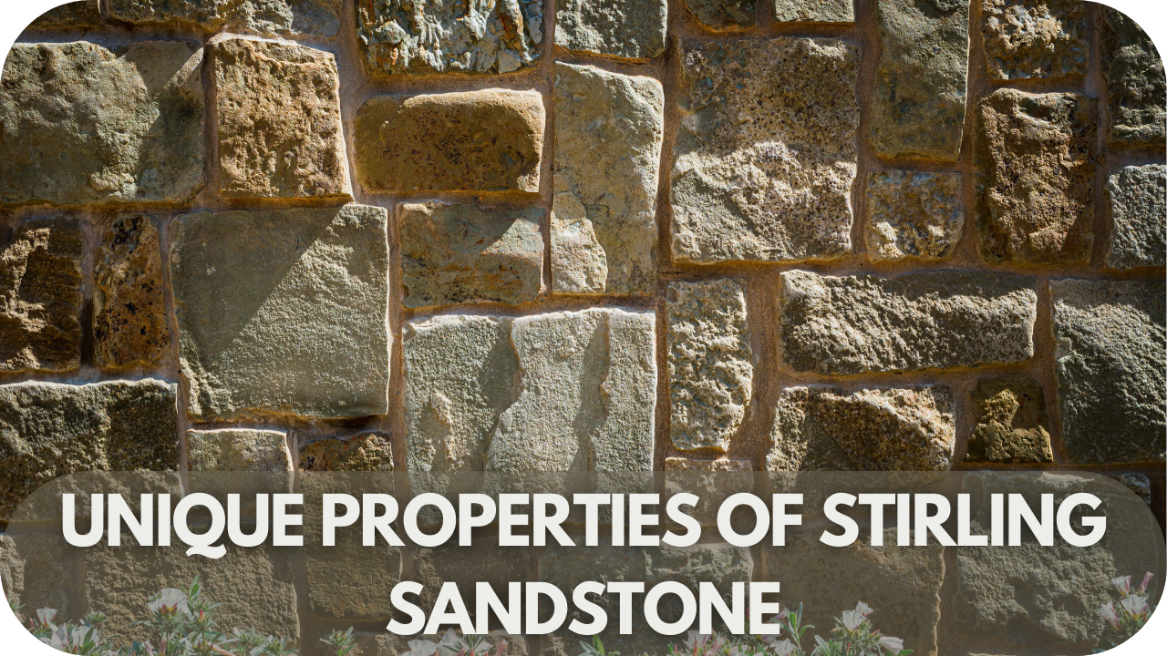 Discover the fascinating qualities that make Stirling Sandstone one-of-a-kind.