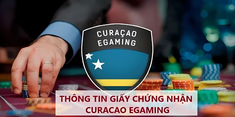 Giấy phép hoạt động từ Curacao EGaming