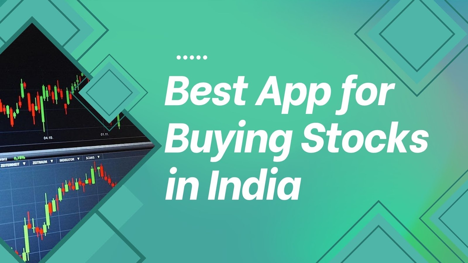 best app for buying stocks in india