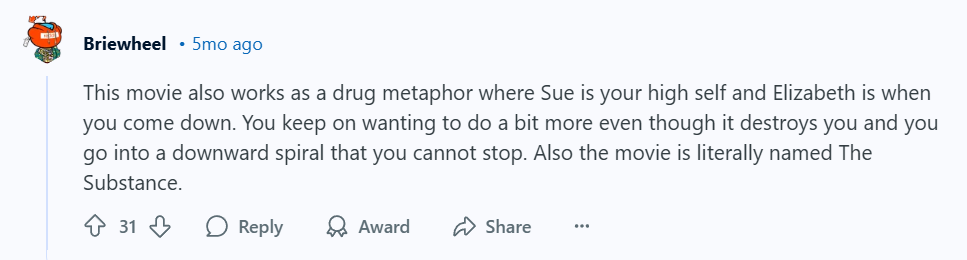 "The Substance" Analyzed: Reddit post mentioning the aforementioned quote. 