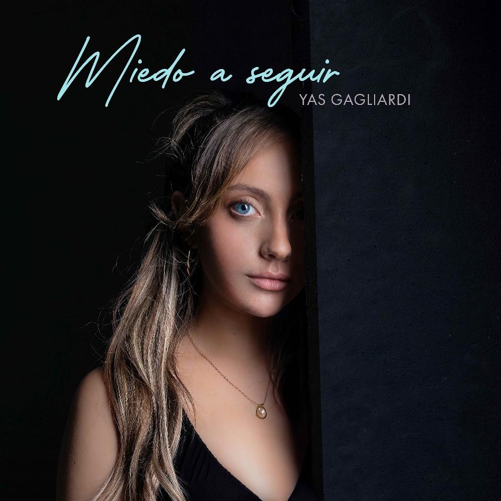 C:\Users\hp\Documents\ARTISTAS\YAS\Cover Miedo a_seguir_Yas_Gagliardi baja.jpg