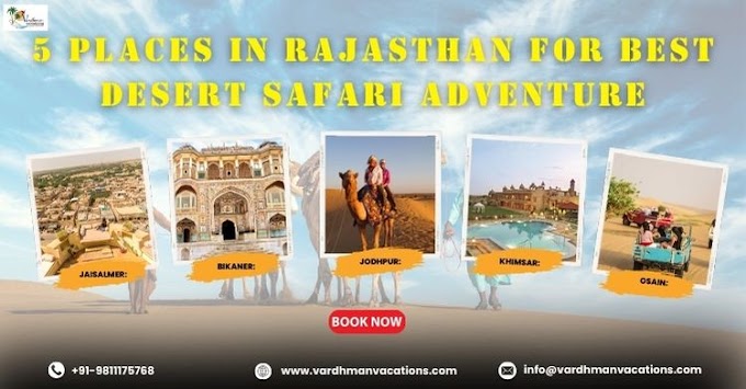 5 Places in Rajasthan for Best Desert Safari Adventure