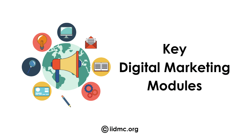 Key Digital Marketing Modules to Learn 