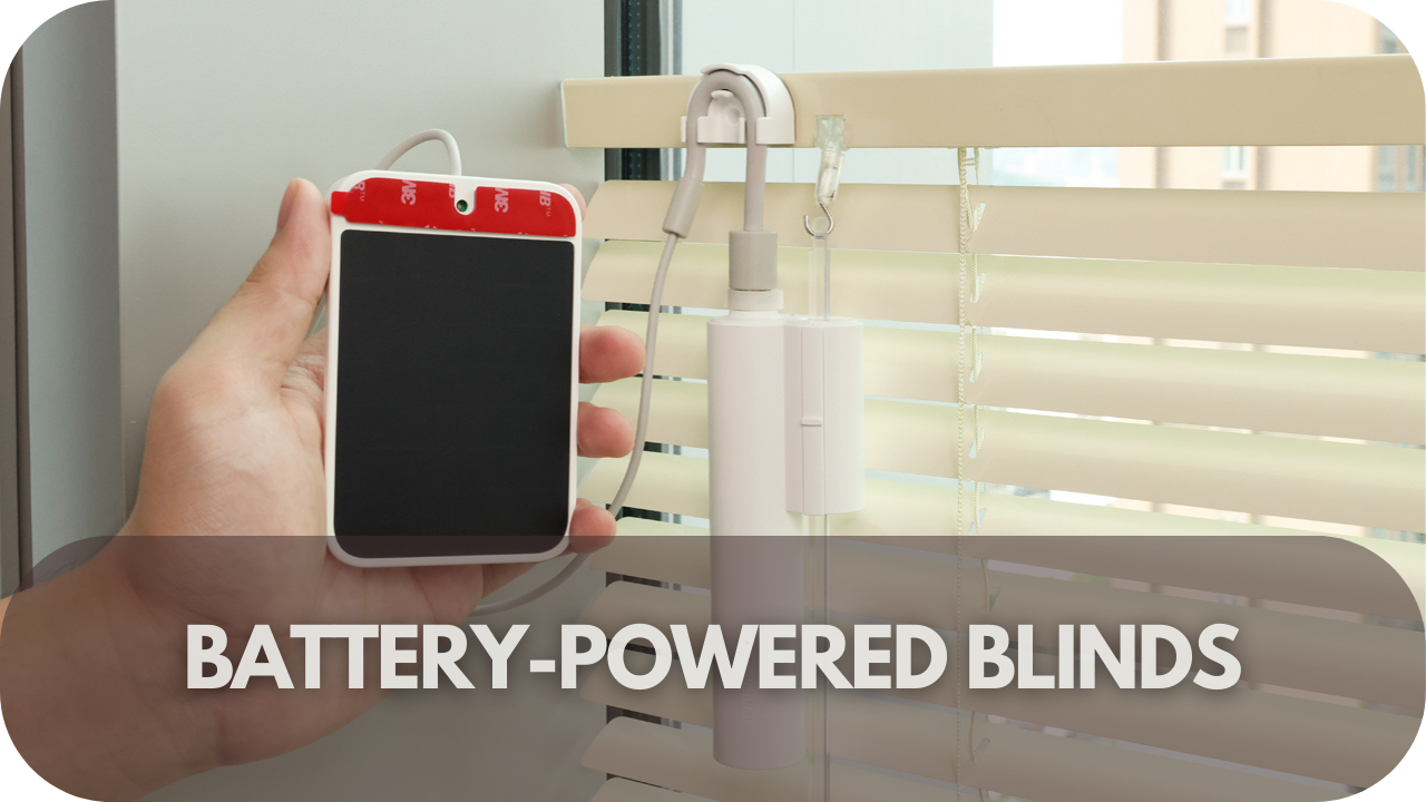 Battery-Powered Blinds