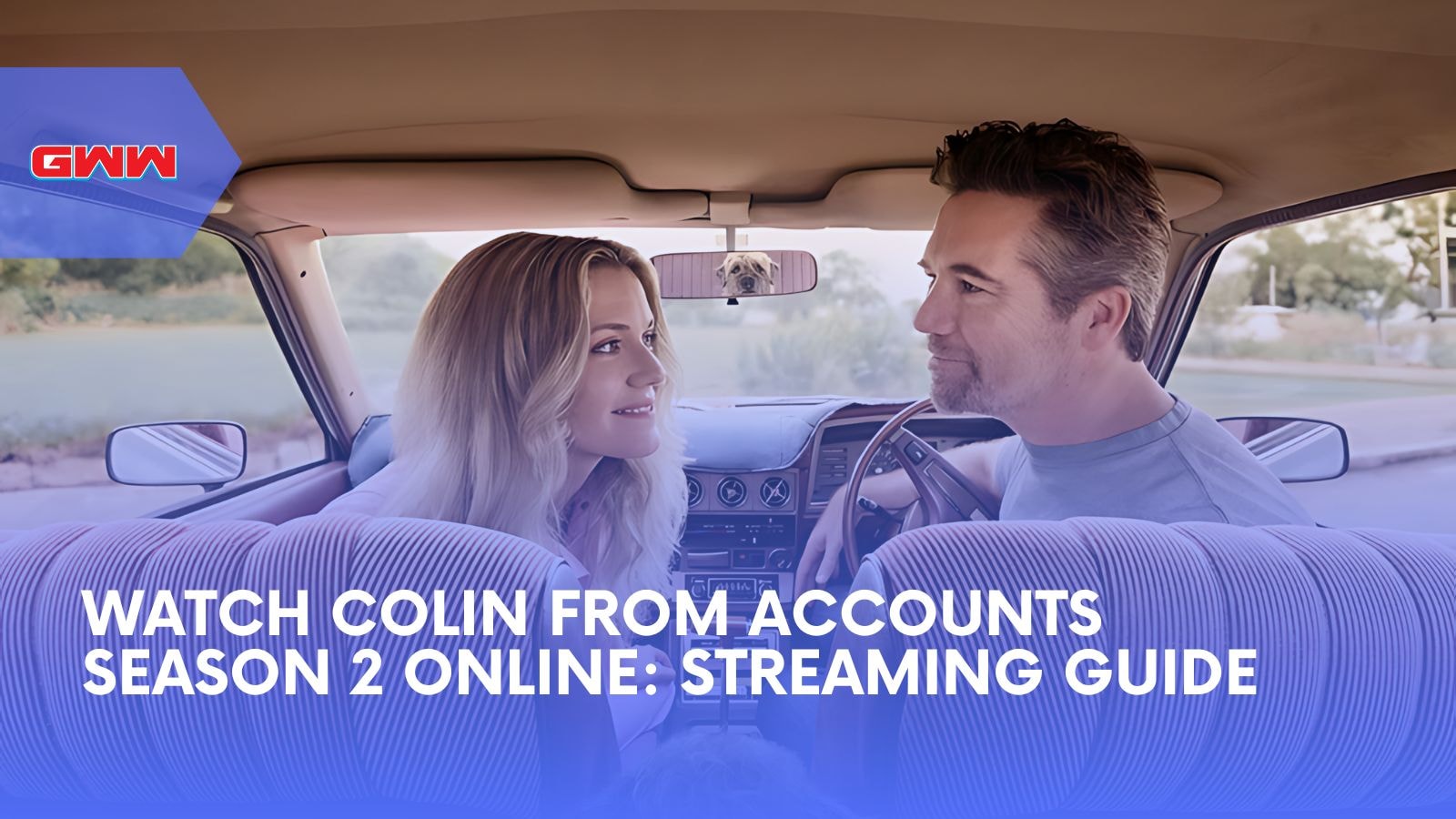 Watch Colin from Accounts Season 2 Online: Streaming Guide