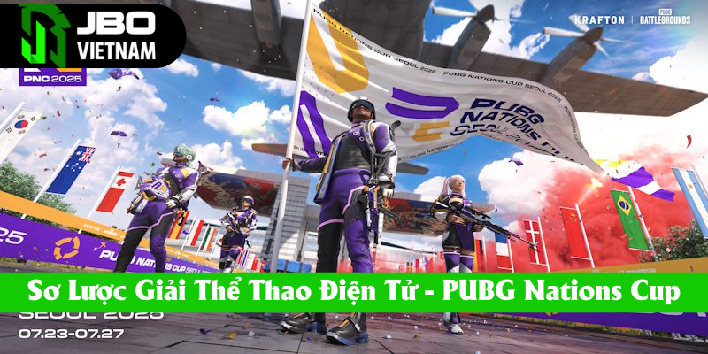 Nguồn gốc giải thể thao điện tử PUBG Nations Cup