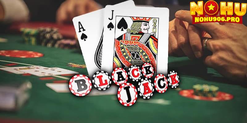 Quy tắc rút thêm bài đối với bộ môn Blackjack đổi thưởng 