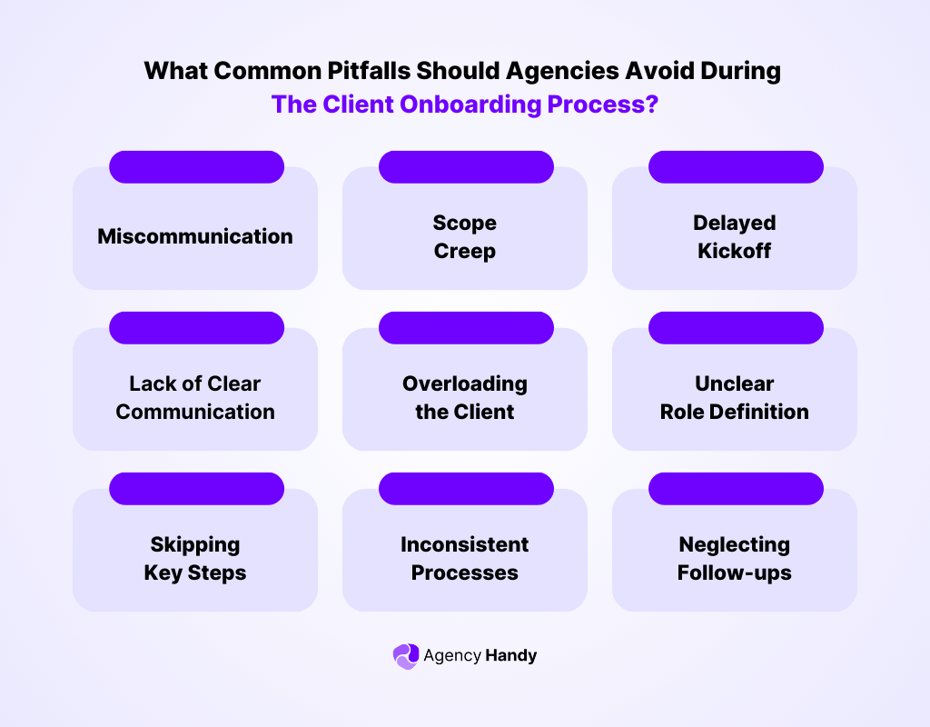 What Common Pitfalls Should Agencies Avoid During The Client Onboarding Process?