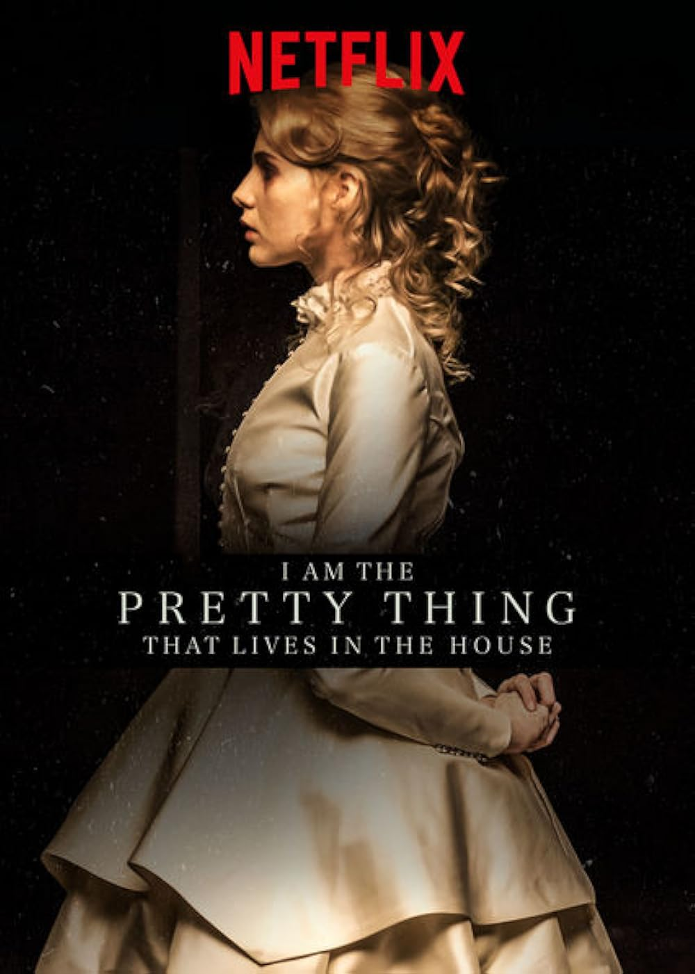 I Am The Pretty Thing That Lives In The House- 18 rated horror movies on netflix