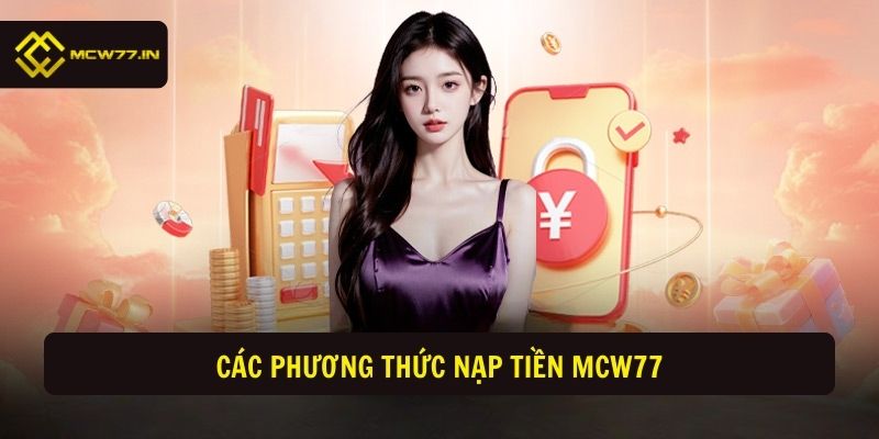 Nạp Tiền MCW77