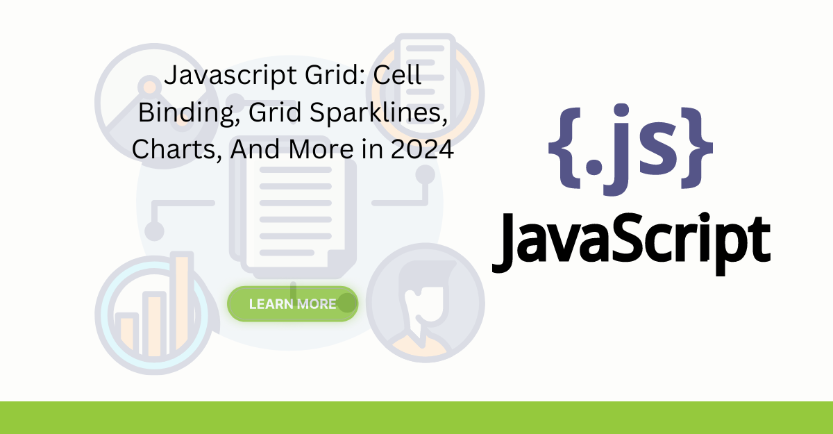 Unlocking the Power of JavaScript Grid – Transform Your Web Applications