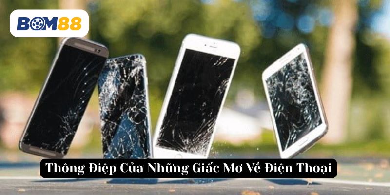 Mỗi giấc mơ về điện thoại đều ẩn chứa một thông điệp riêng