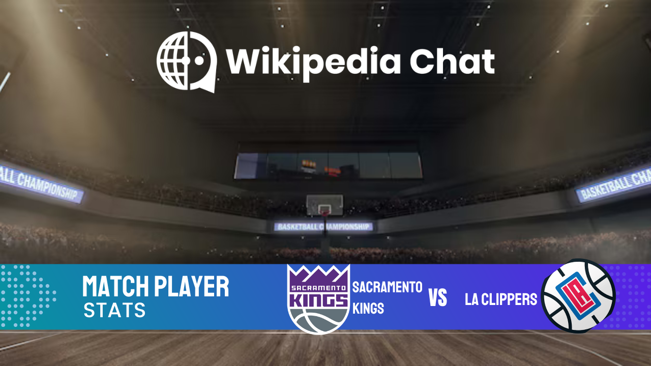 sacramento kings vs la clippers match player stats