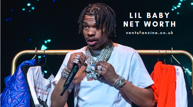 Lil Baby Net Worth 