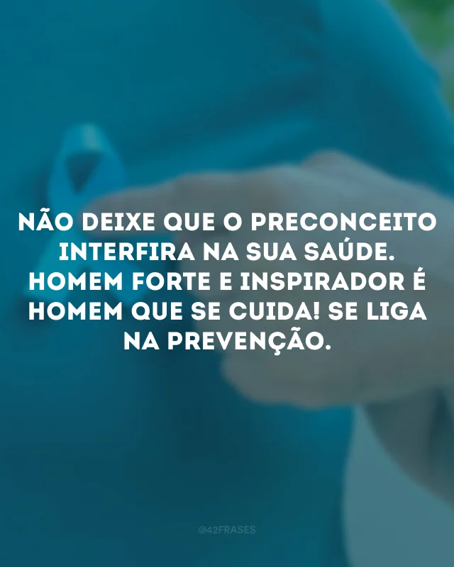 frases motivacionais novembro azul