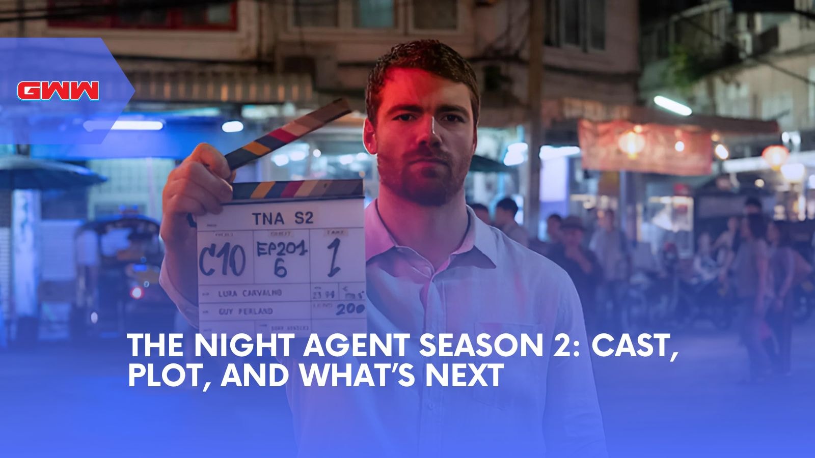 The Night Agent Season 2: Cast, Plot, and What’s Next