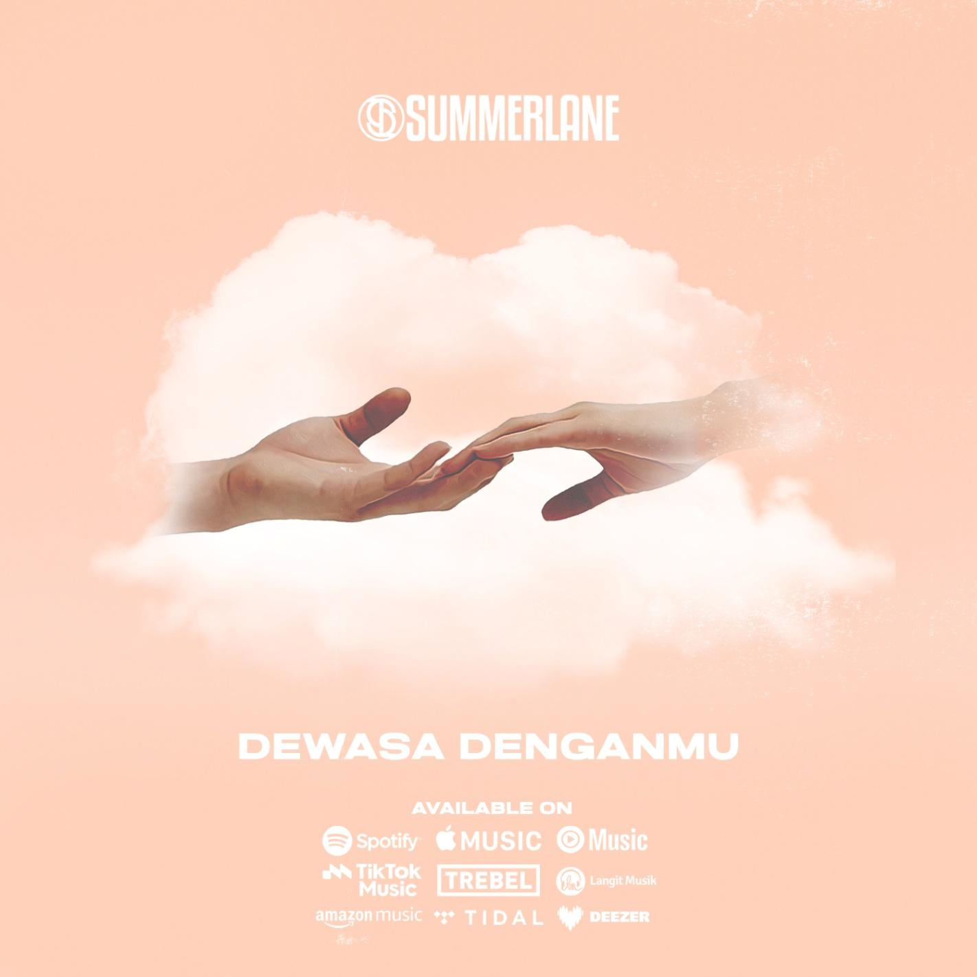 Summerlane Dewasa Denganmu